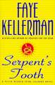 Serpent's Tooth: A Peter Decker/rina Lazarus Novel