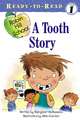 A Tooth Story