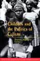 Children and the Politics of Culture