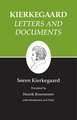 Kierkegaard`s Writings, XXV, Volume 25 – Letters and Documents