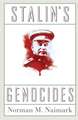 Stalin`s Genocides