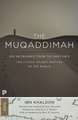 The Muqaddimah – An Introduction to History – Abridged Edition