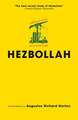 Hezbollah – A Short History – Updated and Expanded , Third Edition