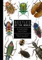 Beetles of the World – A Natural History