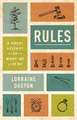 Rules – A Short History of What We Live By