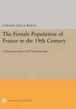 The Female Population of France in the 19th Century – A Reconstruction of 82 Departments