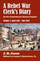 A Rebel War Clerk's Diary: April 1861-July 1863