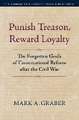 Graber, M: Punish Treason, Reward Loyalty