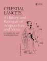 Celestial Lancets: A History and Rationale of Acupuncture and Moxa