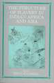 Structure of Slavery in Indian Ocean Africa and Asia
