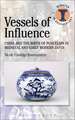 Vessels of Influence: China and the Birth of Porcelain in Medieval and Early Modern Japan