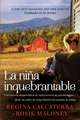 La ni¿¿a inquebrantable