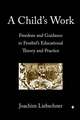 A Child's Work