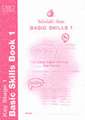 Basic Skills Book 1
