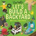 Let's Build a Backyard