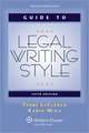 Guide to Legal Writing Style, Fifth Edition