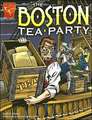 The Boston Tea Party