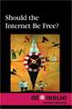 Should the Internet Be Free?