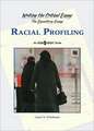 Racial Profiling