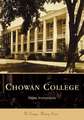 Chowan College