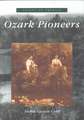 Ozark Pioneers