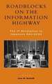 Roadblocks on the Information Highway