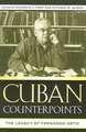Cuban Counterpoints: The Legacy of Fernando Ortiz