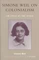 Simone Weil on Colonialism: An Ethic of the Other