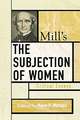 Mill's the Subjection of Women