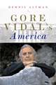 Gore Vidal′s America