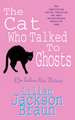 The Cat Who Talked to Ghosts (The Cat Who... Mysteries, Book 10)