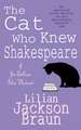 Braun, L: Cat Who Knew Shakespeare (The Cat Who... Mysteries