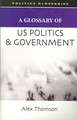 A Glossary of US Politics and Government