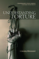 Understanding Torture