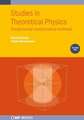 Studies in Theoretical Physics, Volume 1