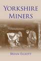 Yorkshire Miners