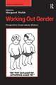 Working Out Gender: Perspectives from Labour History