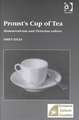 Proust's Cup of Tea: Homoeroticism and Victorian Culture