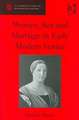 Women, Sex and Marriage in Early Modern Venice