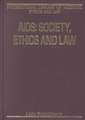 AIDS: Society, Ethics and Law