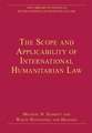 The Scope and Applicability of International Humanitarian Law