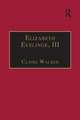 Elizabeth Evelinge, III: Printed Writings 1500–1640: Series I, Part Four, Volume 1