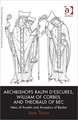 Archbishops Ralph d'Escures, William of Corbeil and Theobald of Bec: Heirs of Anselm and Ancestors of Becket