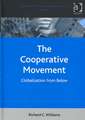 The Cooperative Movement: Globalization from Below