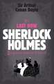 Sherlock Holmes: His Last Bow (Sherlock Complete Set 8)