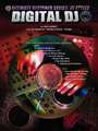 Ultimate Beginner Series Dj Styles Series, Digital Dj