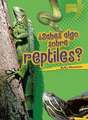 Sabes Algo Sobre Reptiles = Do You Know about Reptiles?