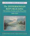 The Jeffersonian Republicans: 1800-1823