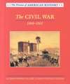 The Civil War: 1860-1865