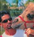 If You Were a Zookeeper